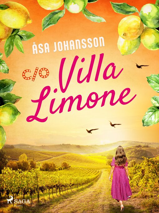 Titeldetaljer för C/O Villa Limone av Åsa Johansson - Väntelista